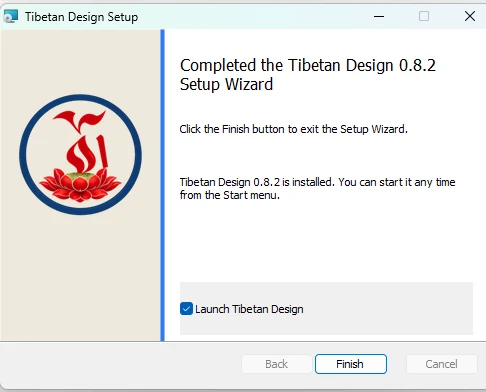 Setup wizard completed screen with Launch Tibetan Design checked